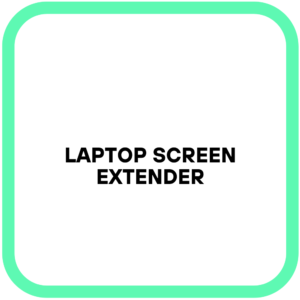 Laptop Screen Extender
