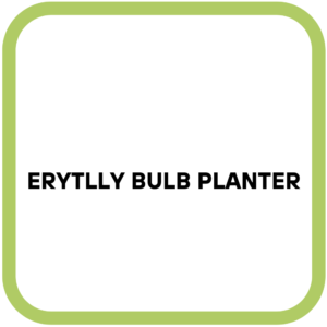 ERYTLLY Bulb Planter