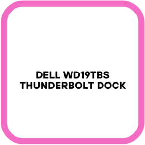Dell WD19TBS Thunderbolt Dock