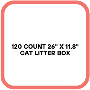 120 Count 26" x 11.8" Cat Litter Box