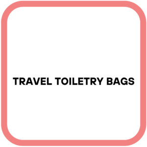 Travel Toiletry Bags