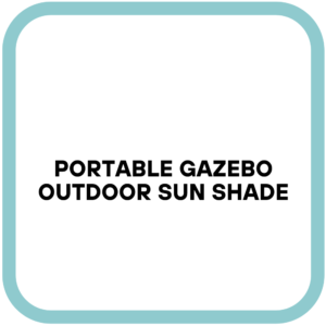 Portable Gazebo Outdoor Sun Shade