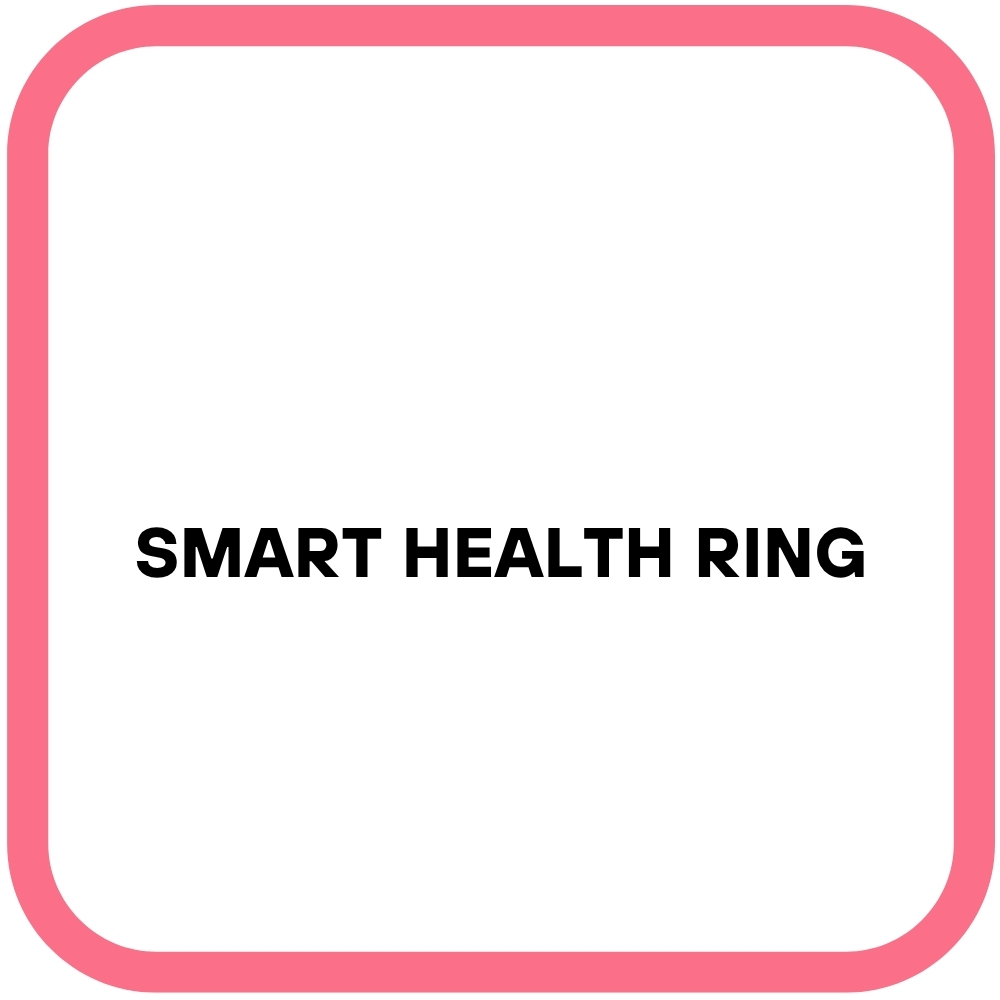 Smart Health Ring