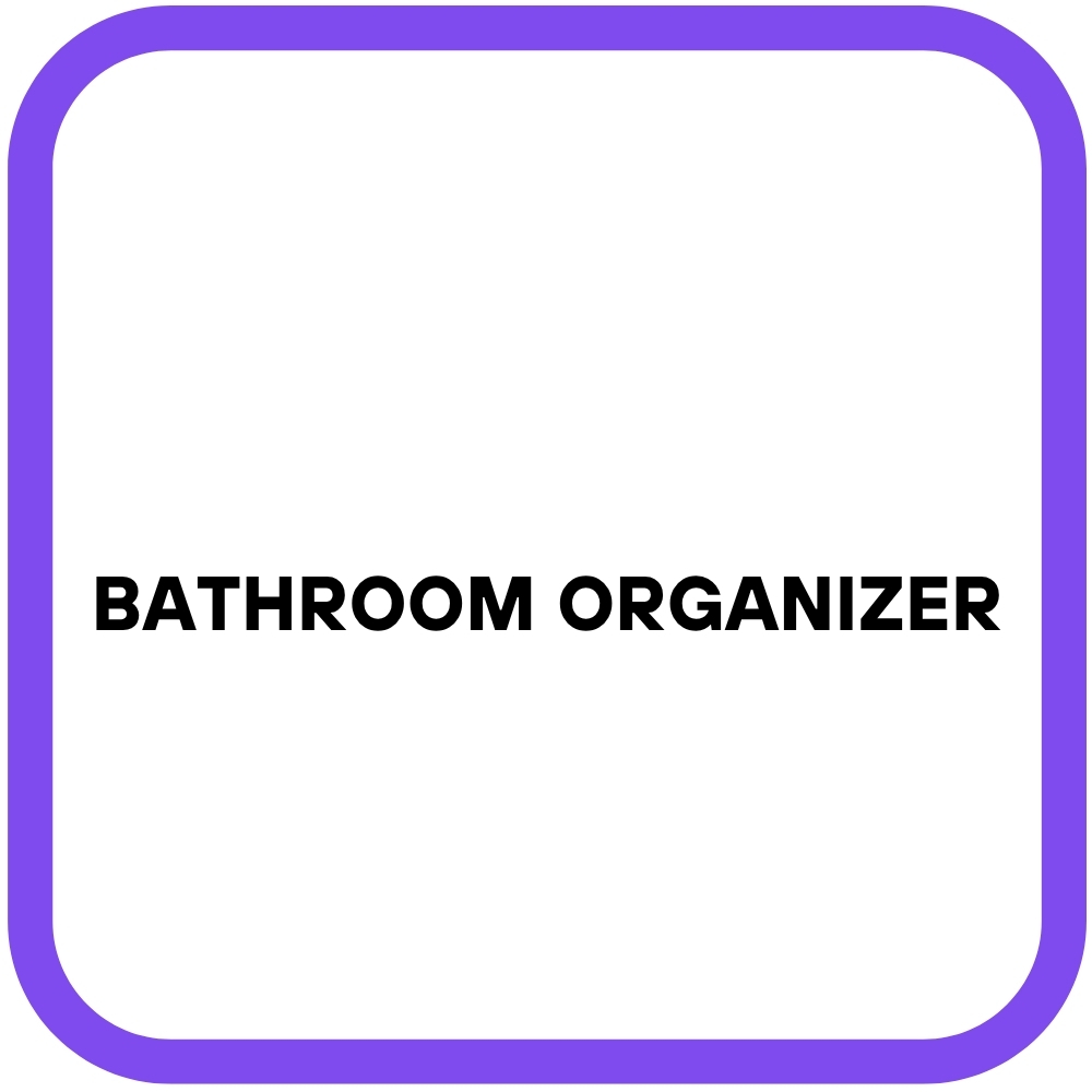 Bathroom Organizer