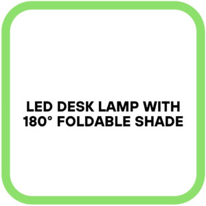 LED Desk Lamp with 180° Foldable Shade