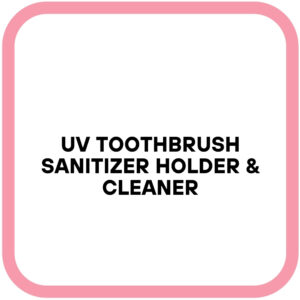 UV Toothbrush Sanitizer Holder & Cleaner