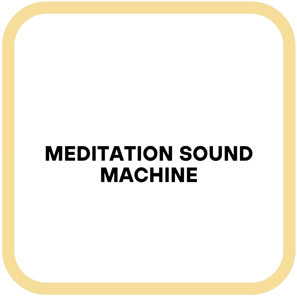 Meditation Sound Machine