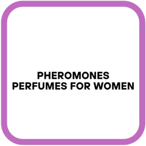 Pheromones Perfumes for Women