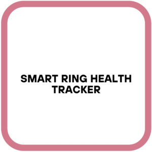 Smart Ring Health Tracker