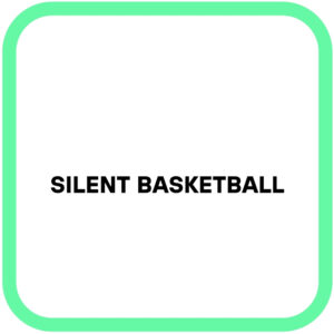 Silent Basketball