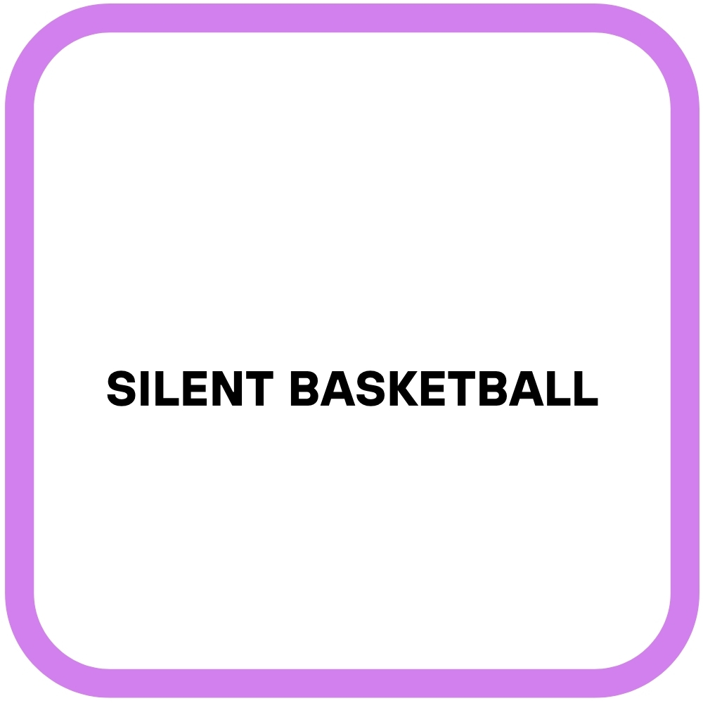 Silent Basketball