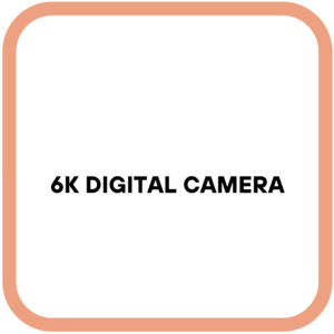 6K Digital Camera