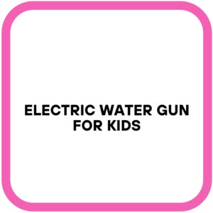 Electric Water Gun For Kids