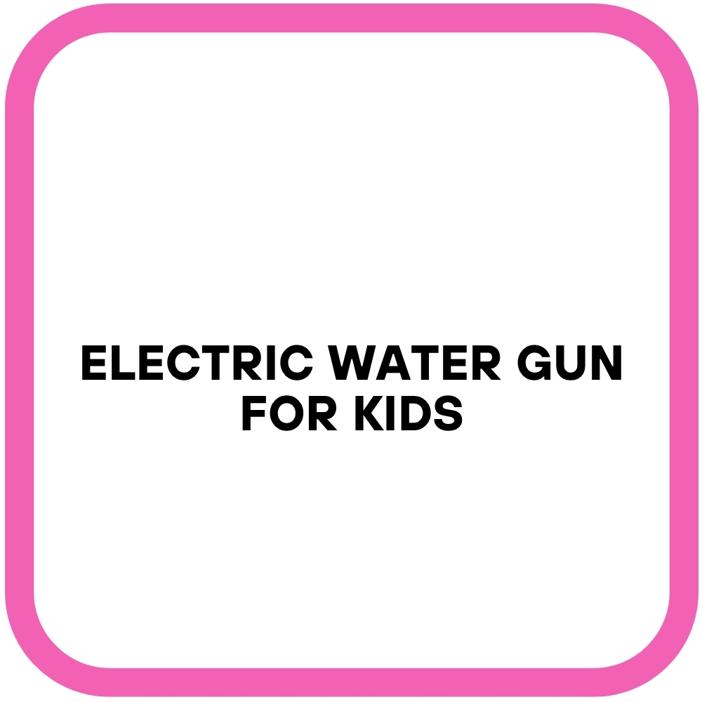 Electric Water Gun For Kids