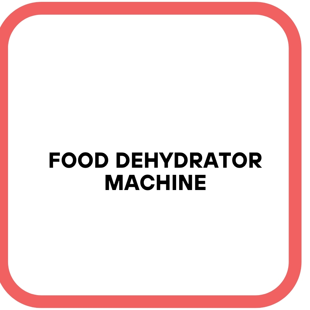 Food Dehydrator Machine