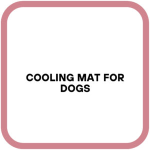 Cooling Mat For Dogs