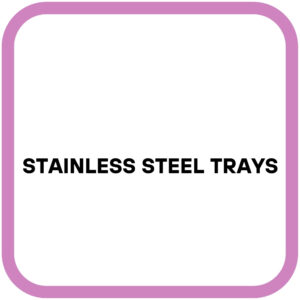 Stainless steel Trays