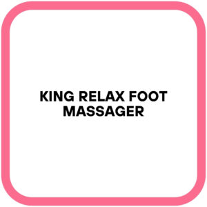 KING RELAX Foot Massager