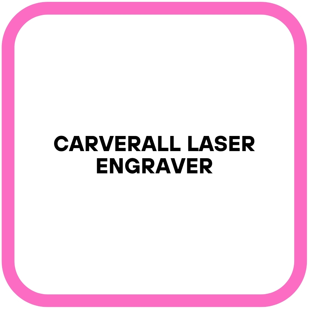 Carverall laser engraver