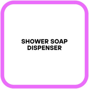 Shower Soap Dispenser