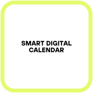 Smart Digital Calendar