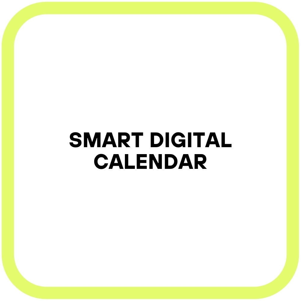 Smart Digital Calendar