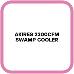 AKIRES 2300CFM Swamp Cooler