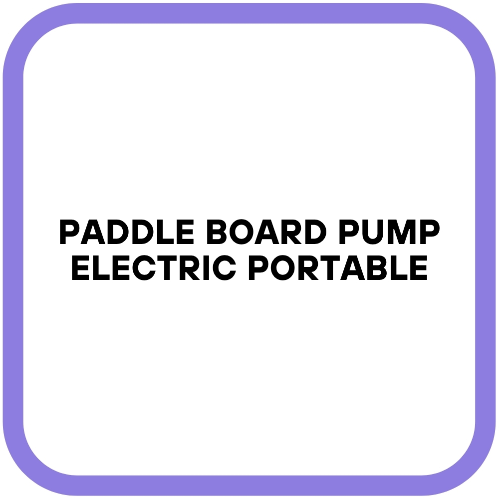 Paddle Board Pump Electric Portable