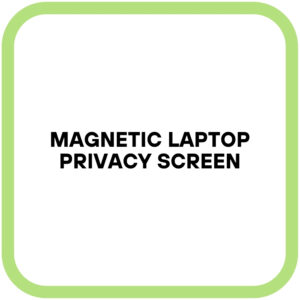 Magnetic Laptop Privacy Screen