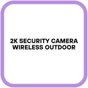 2K Security Camera Wireless Outdoor