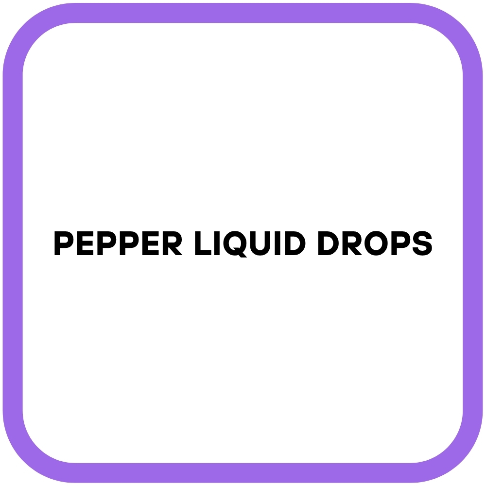 Pepper Liquid Drops