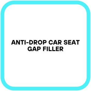 Anti-Drop Car Seat Gap Filler