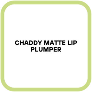 Chaddy Matte Lip Plumper