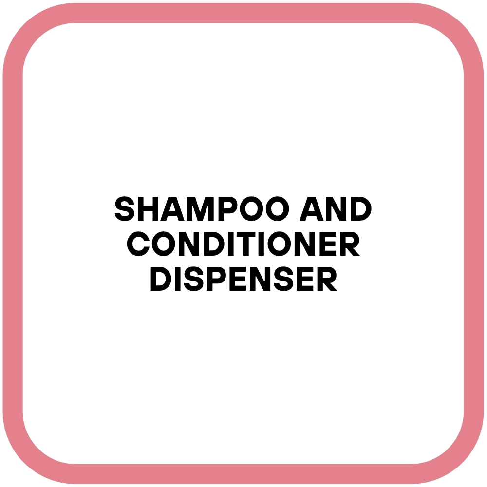 Shampoo and Conditioner Dispenser