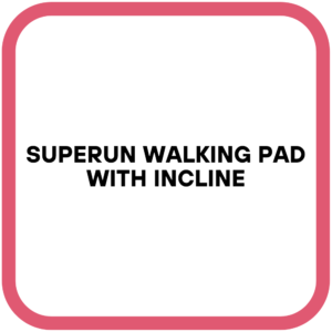SupeRun Walking Pad with Incline