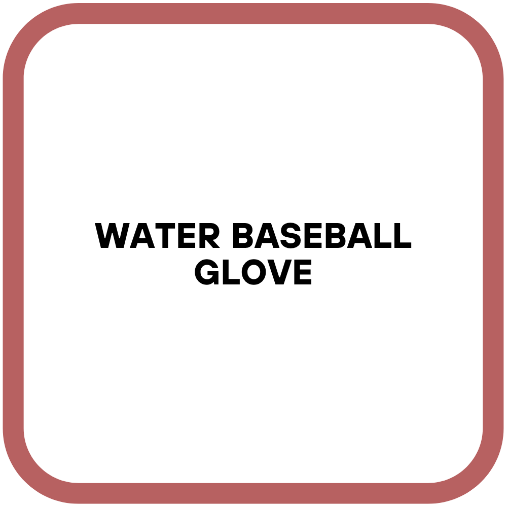 Water Baseball Glove