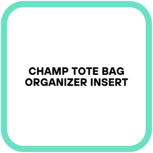 Champ Tote Bag Organizer Insert