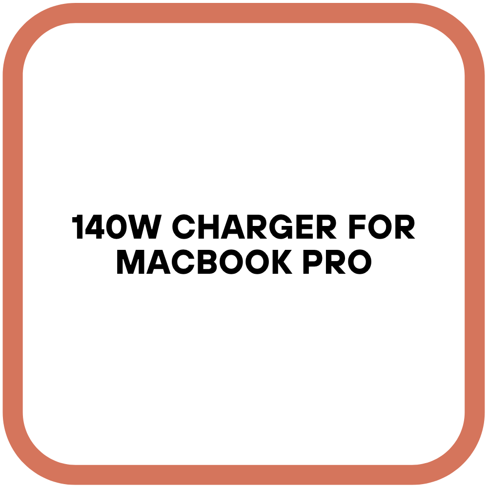 140W Charger for MacBook Pro