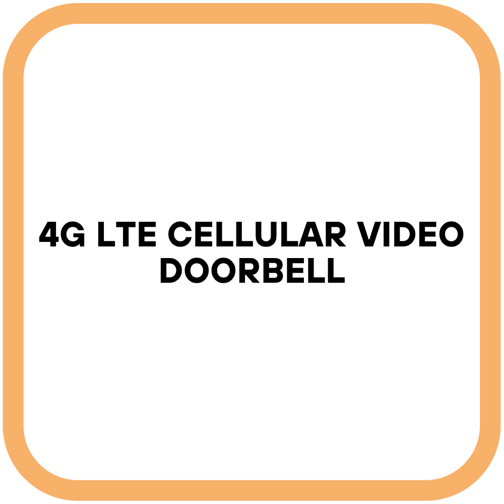 4G LTE Cellular Video Doorbell