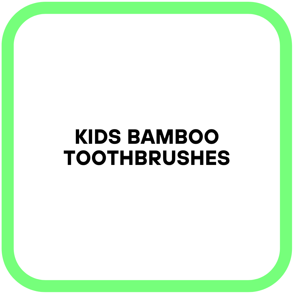 Kids Bamboo Toothbrushes