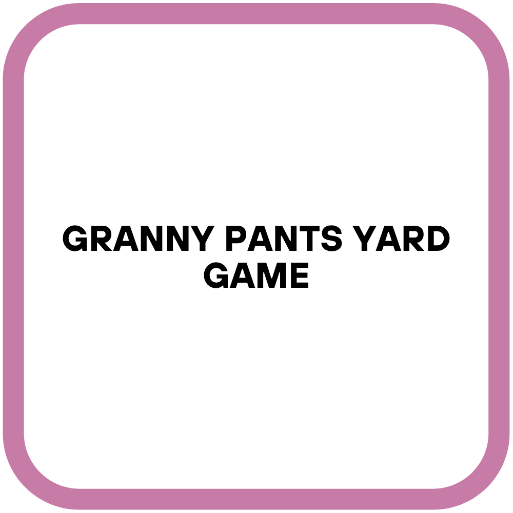 Granny Pants Yard Game