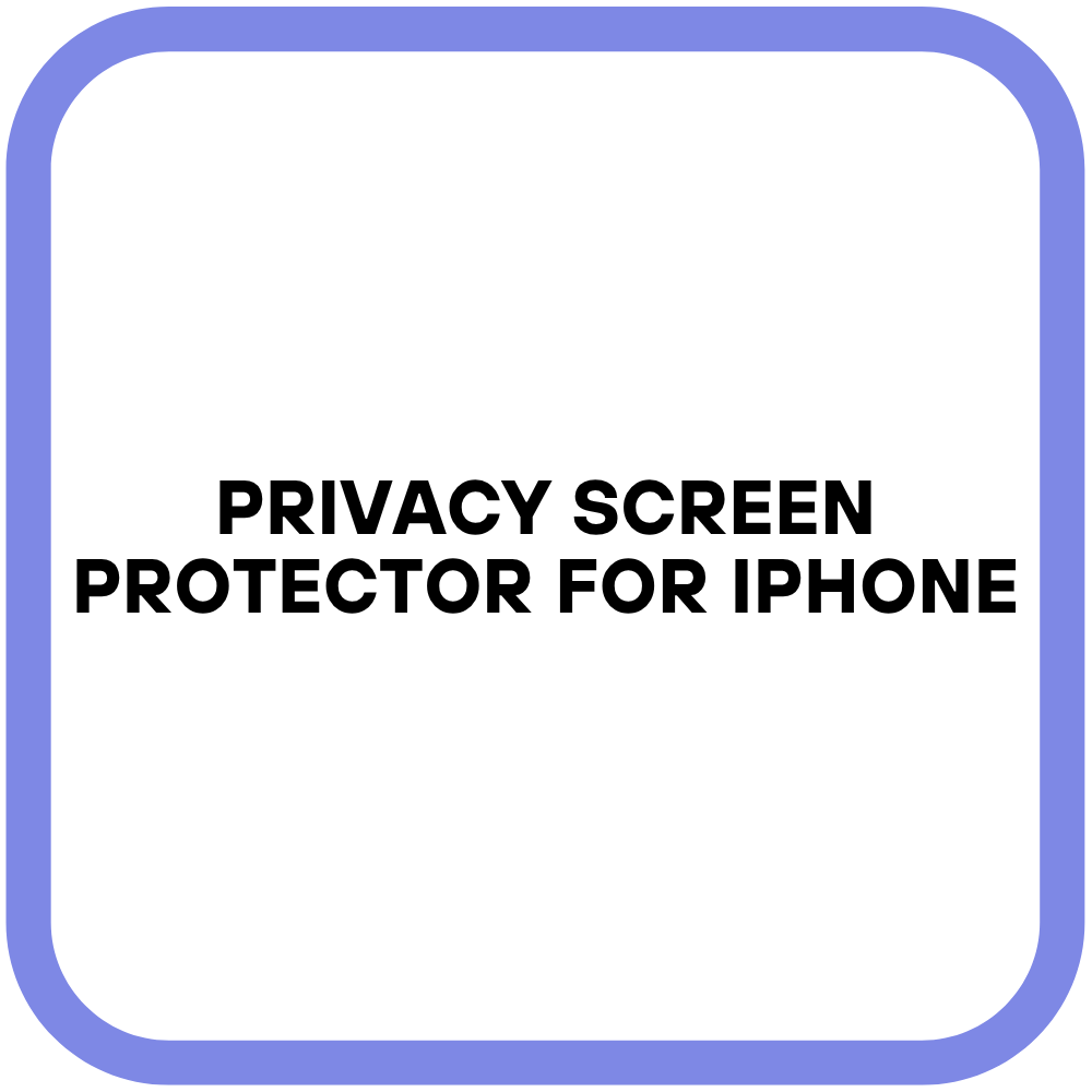 Privacy Screen Protector for iPhone
