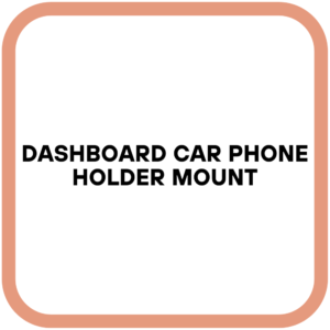 Dashboard Car Phone Holder Mount