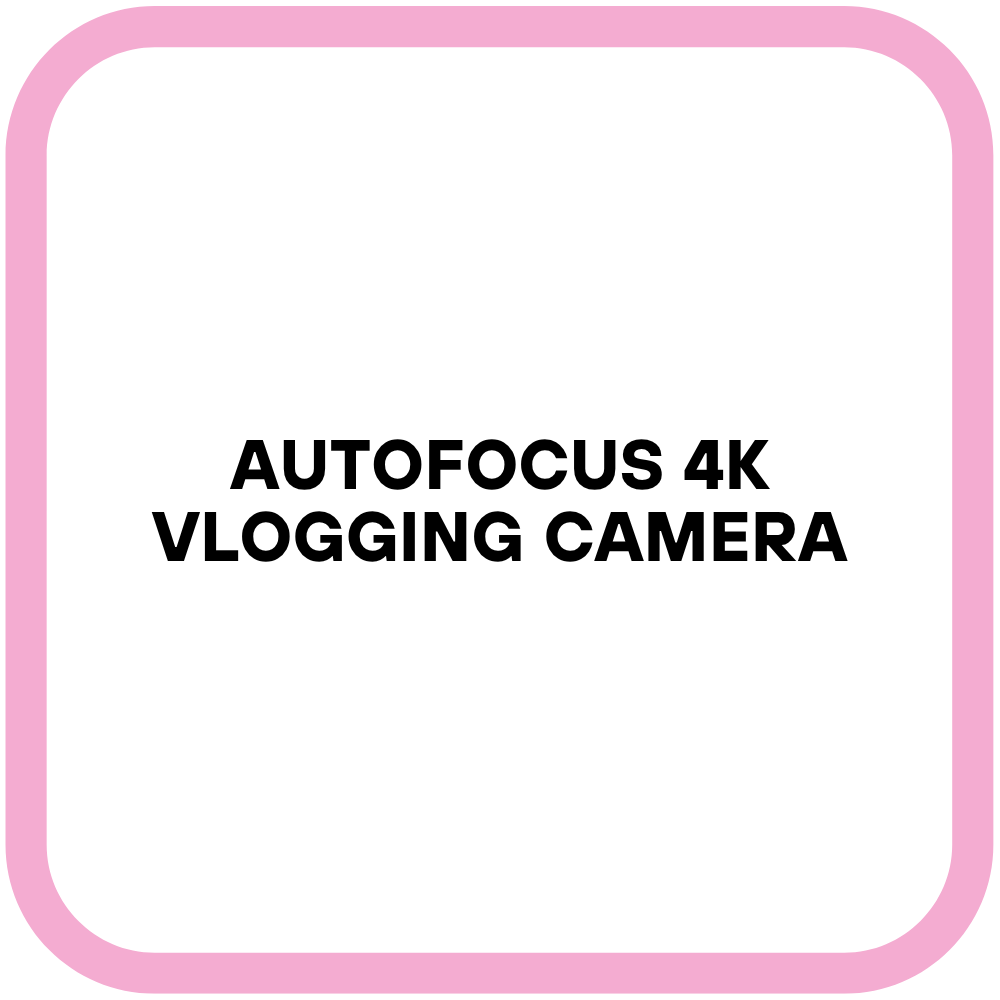 Autofocus 4K Vlogging Camera