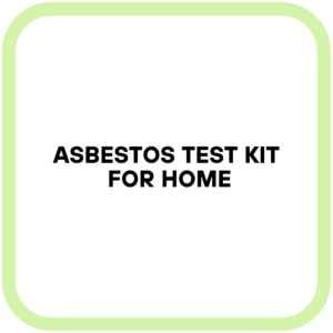 Asbestos Test Kit for Home