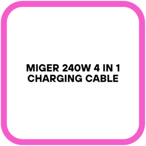 Miger 240W 4 in 1 Charging Cable