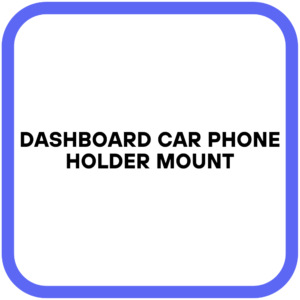 Dashboard Car Phone Holder Mount