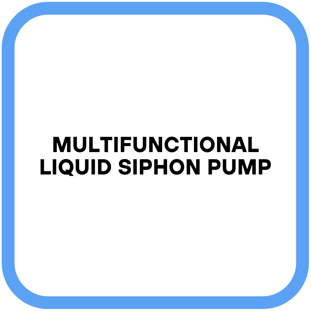 Multifunctional Liquid Siphon Pump
