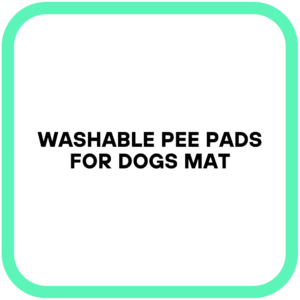 Washable Pee Pads for Dogs Mat
