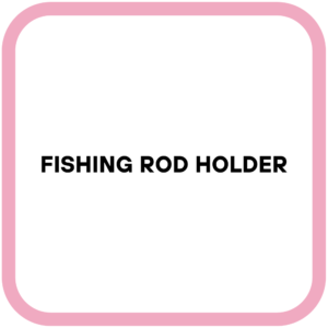 Fishing Rod Holder